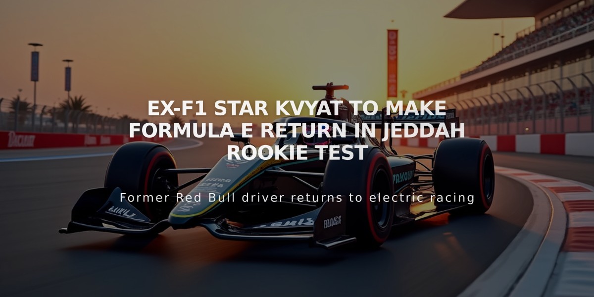 Ex-F1 Star Kvyat to Make Formula E Return in Jeddah Rookie Test