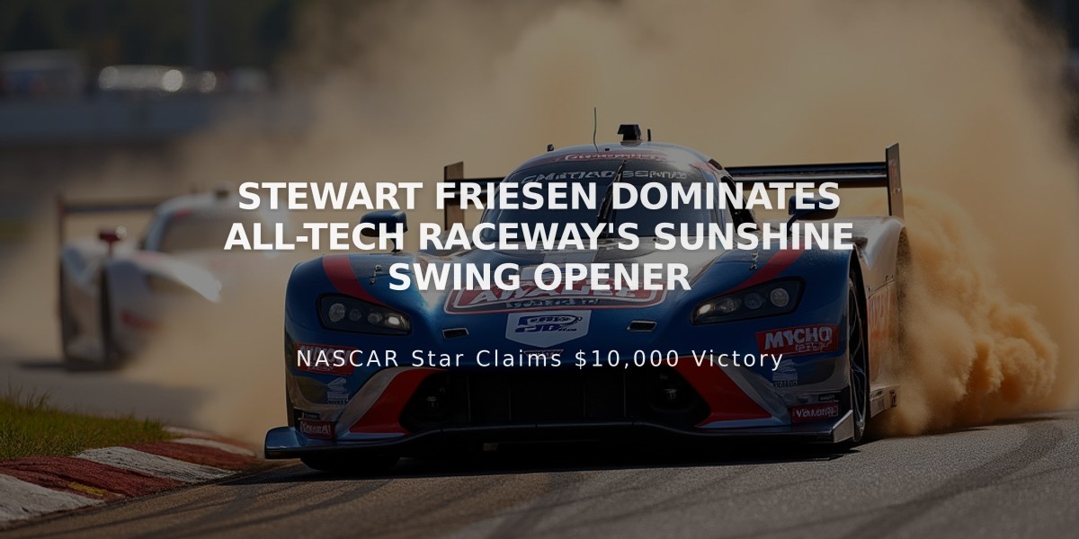 Stewart Friesen Dominates All-Tech Raceway's Sunshine Swing Opener