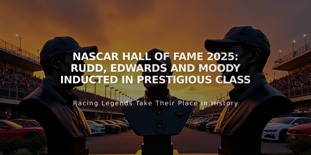 NASCAR Hall of Fame 2025: Rudd, Edwards and Moody Inducted in Prestigious Class