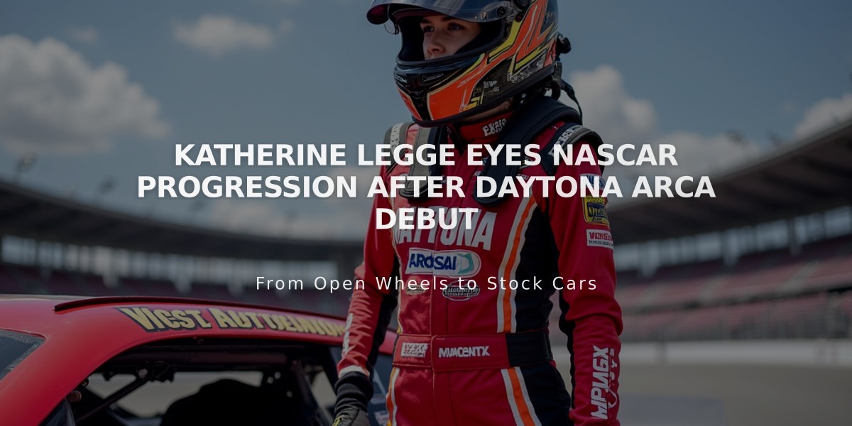 Katherine Legge Eyes NASCAR Progression After Daytona ARCA Debut