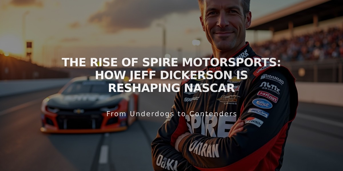 The Rise of Spire Motorsports: How Jeff Dickerson is Reshaping NASCAR