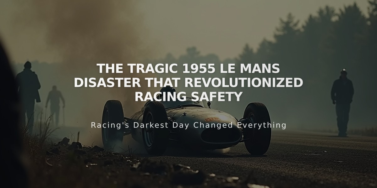 The Tragic 1955 Le Mans Disaster That Revolutionized Racing Safety