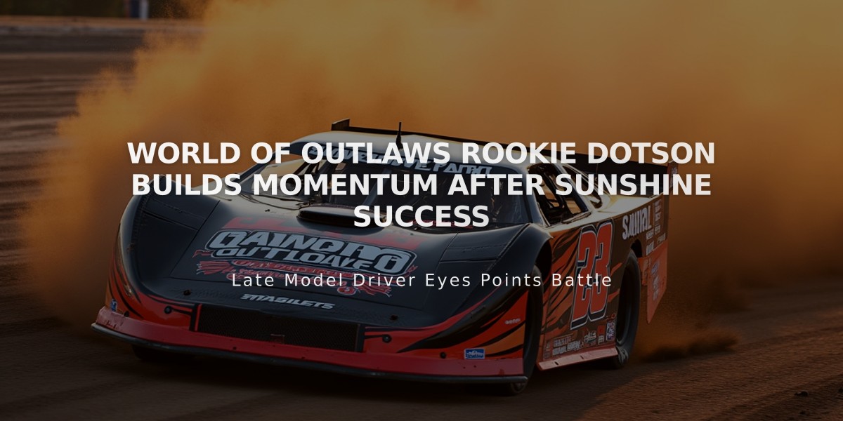 World of Outlaws Rookie Dotson Builds Momentum After Sunshine Success