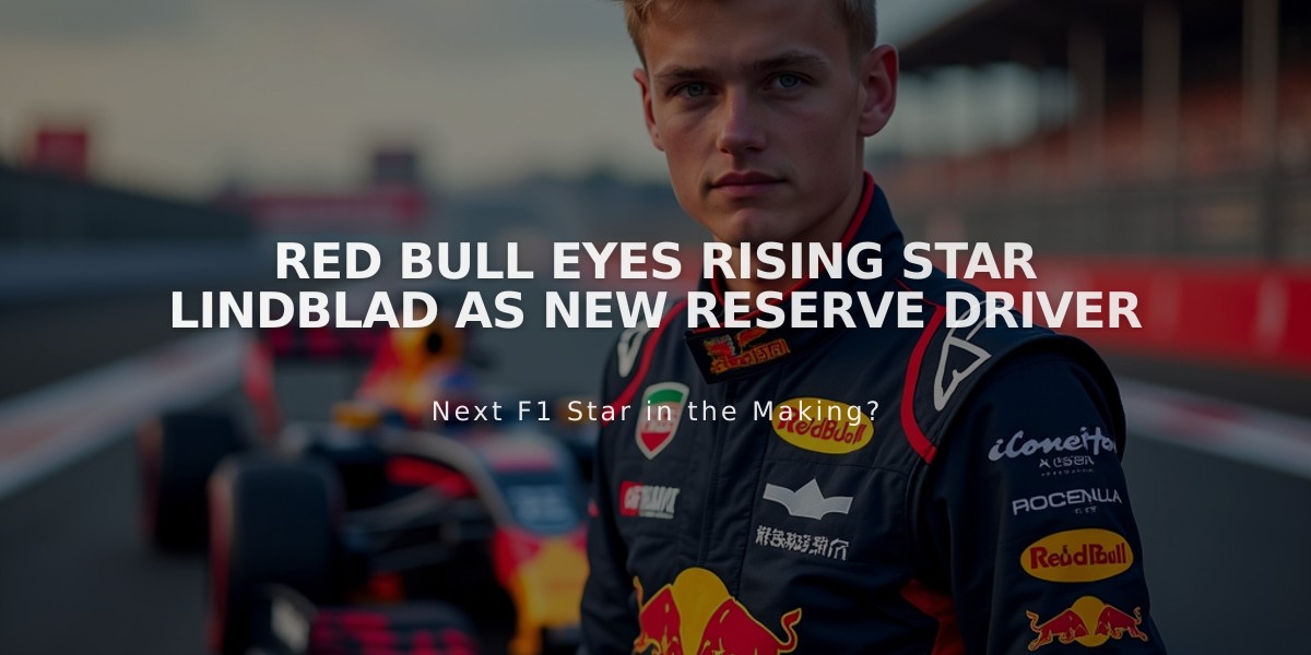 Red Bull Eyes Rising Star Lindblad as New Reserve Driver