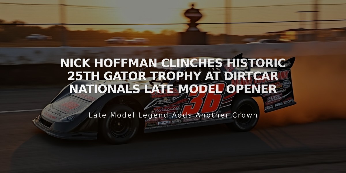 Nick Hoffman Clinches Historic 25th Gator Trophy at DIRTcar Nationals Late Model Opener