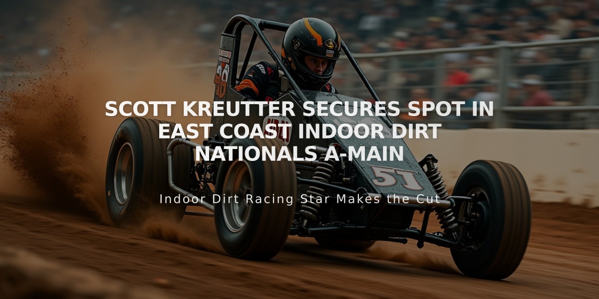 Scott Kreutter Secures Spot in East Coast Indoor Dirt Nationals A-Main