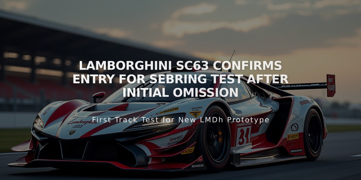 Lamborghini SC63 Confirms Entry for Sebring Test After Initial Omission