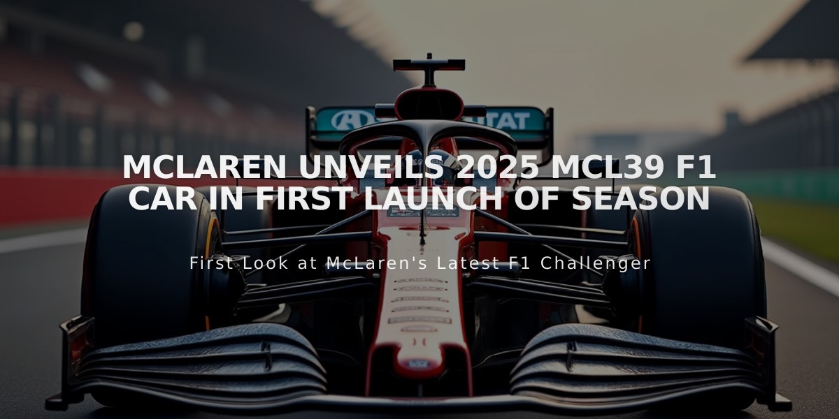 McLaren Unveils 2025 MCL39 F1 Car in First Launch of Season