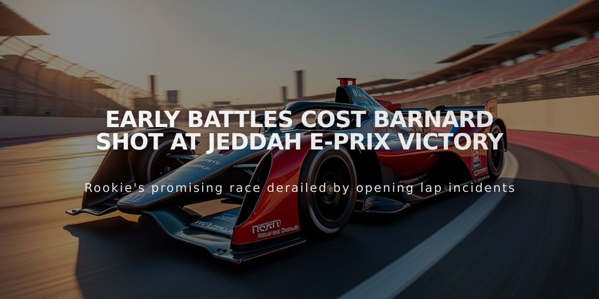 Early Battles Cost Barnard Shot at Jeddah E-Prix Victory