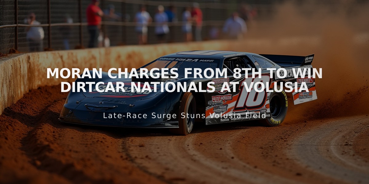 Moran Charges from 8th to Win DIRTcar Nationals at Volusia