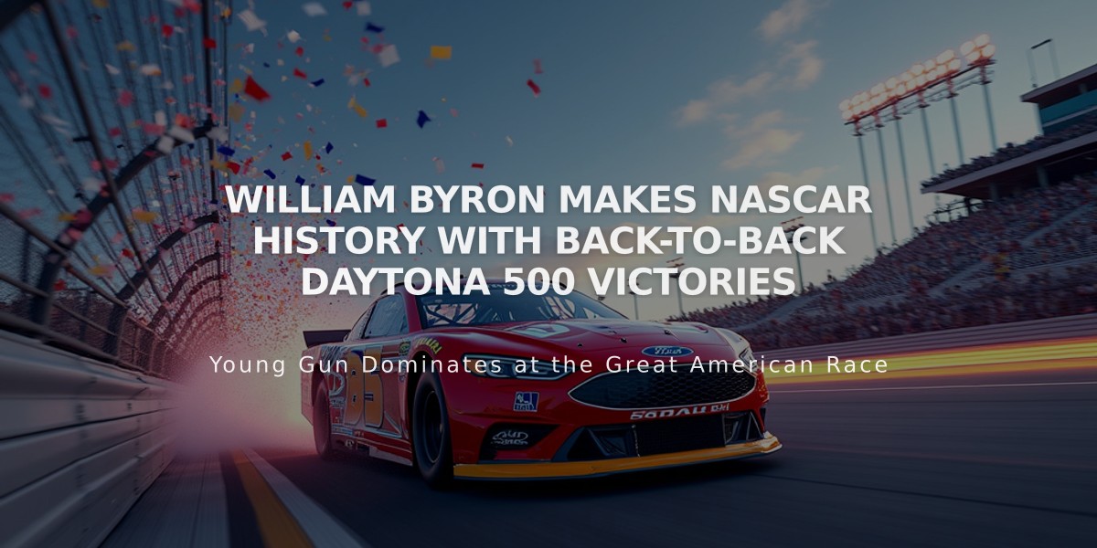 William Byron Makes NASCAR History with Back-to-Back Daytona 500 Victories