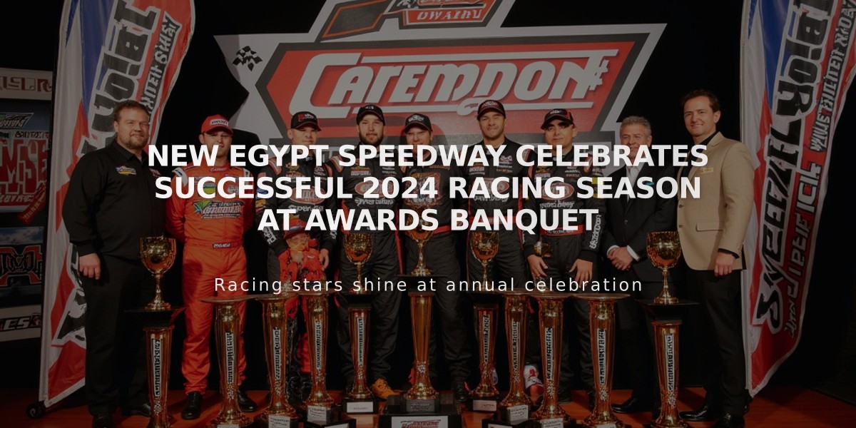 New Egypt Speedway Celebrates Successful 2024 Racing Season at Awards Banquet