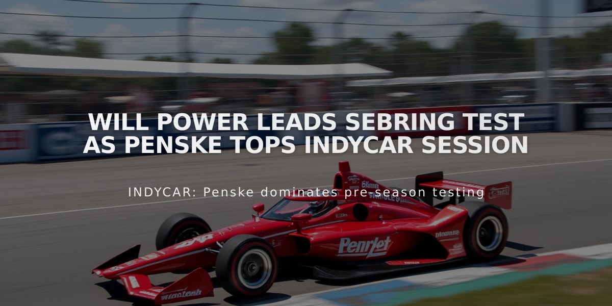 Will Power leads Sebring test as Penske tops IndyCar session