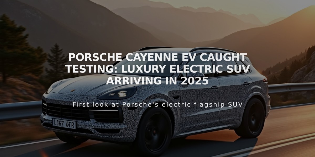 Porsche Cayenne EV caught testing: Luxury electric SUV arriving in 2025