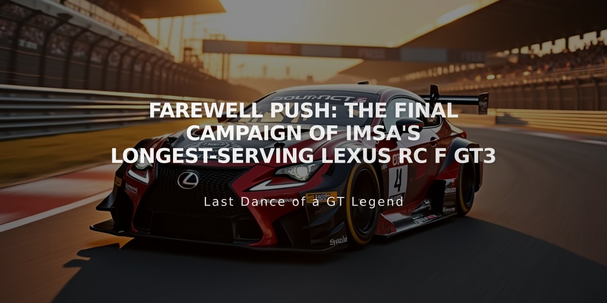 Farewell Push: The Final Campaign of IMSA's Longest-Serving Lexus RC F GT3