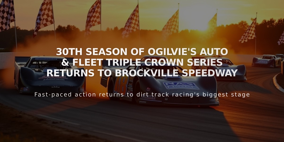 30th Season of Ogilvie's Auto & Fleet Triple Crown Series Returns to Brockville Speedway