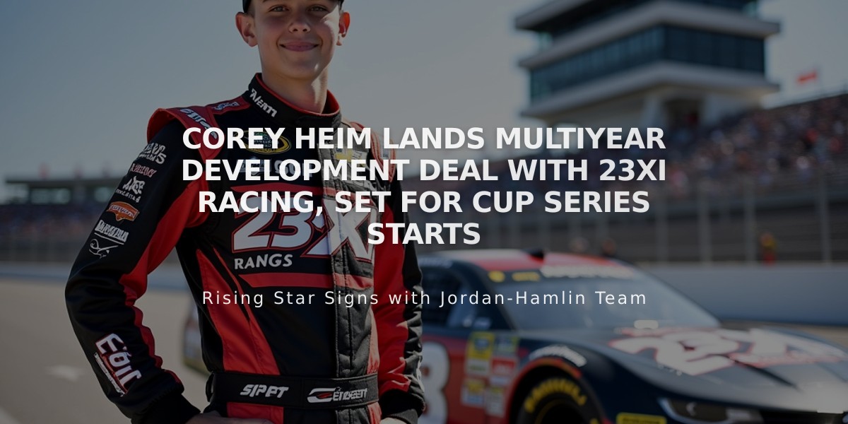 Corey Heim Lands Multiyear Development Deal with 23XI Racing, Set for Cup Series Starts