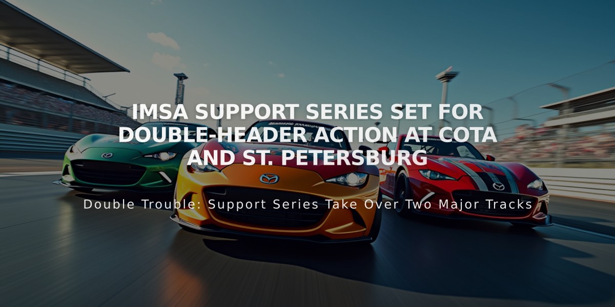 IMSA Support Series Set for Double-Header Action at COTA and St. Petersburg