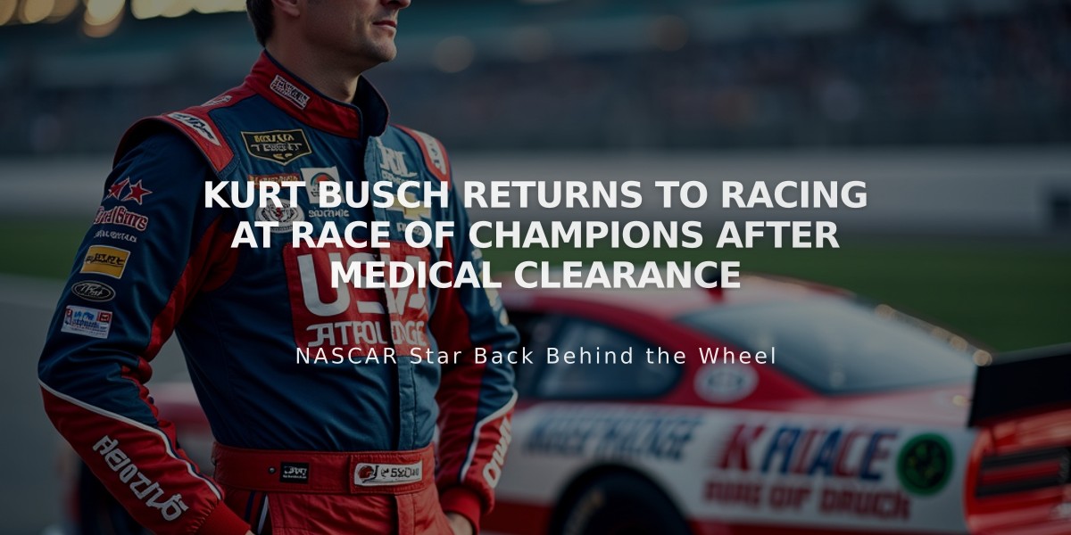 Kurt Busch Returns to Racing at Race of Champions After Medical Clearance