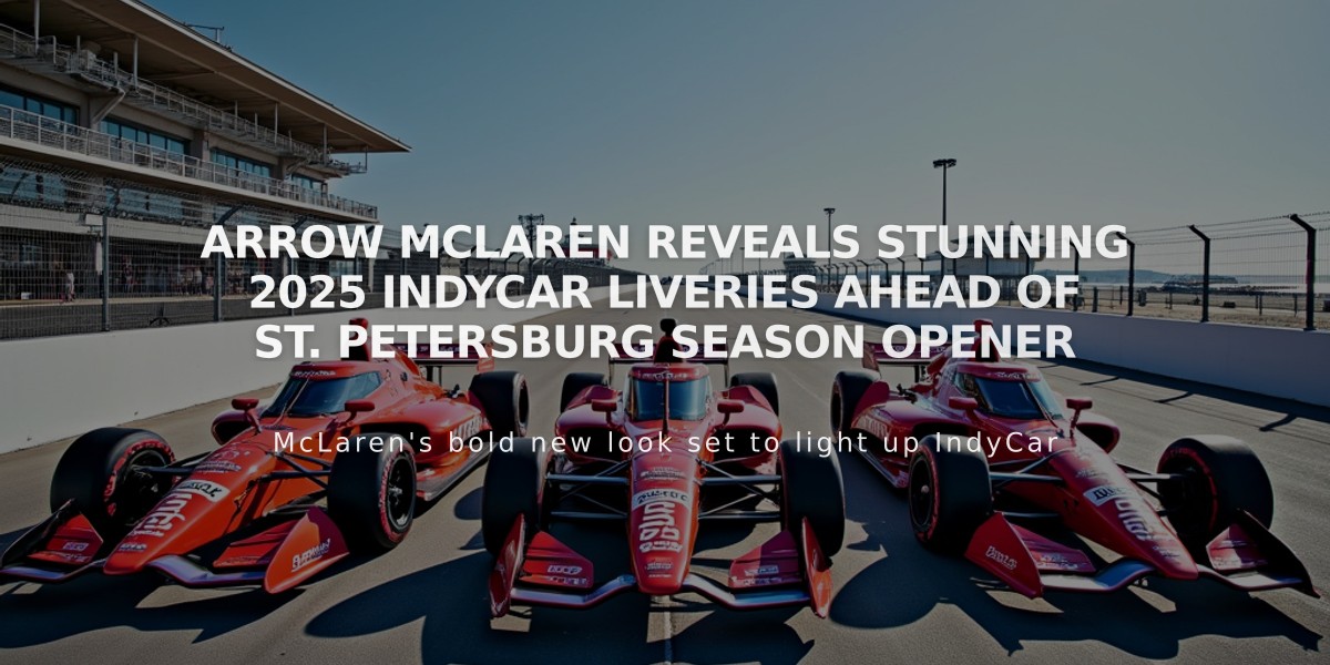 Arrow McLaren reveals stunning 2025 IndyCar liveries ahead of St. Petersburg season opener