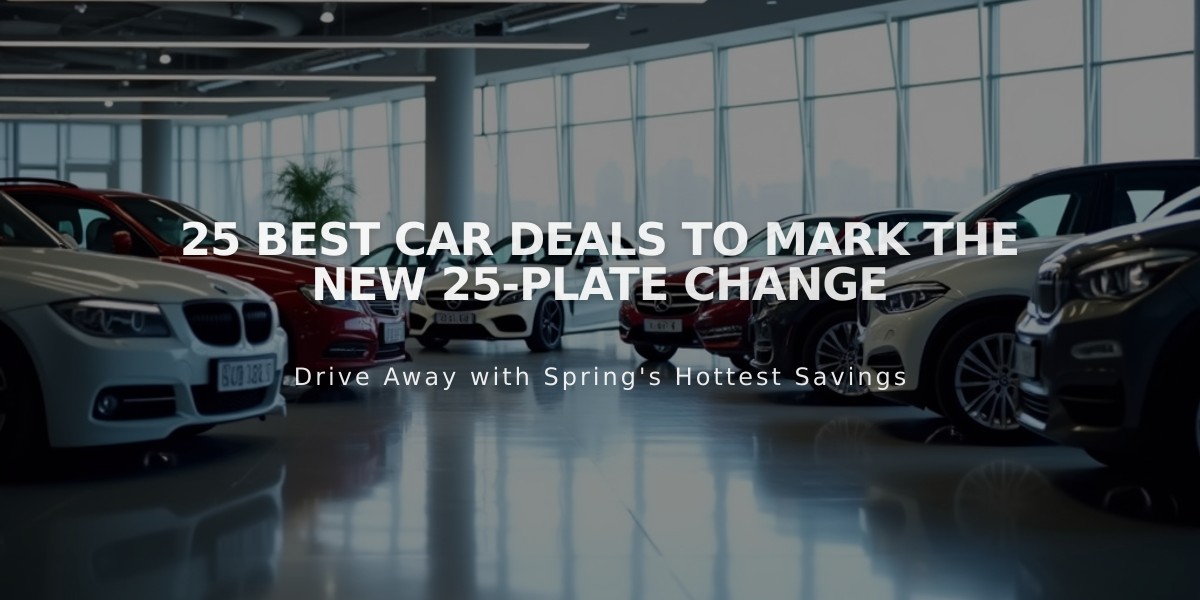 25 Best Car Deals to Mark the New 25-Plate Change