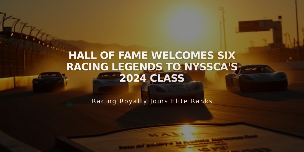 Hall of Fame Welcomes Six Racing Legends to NYSSCA's 2024 Class