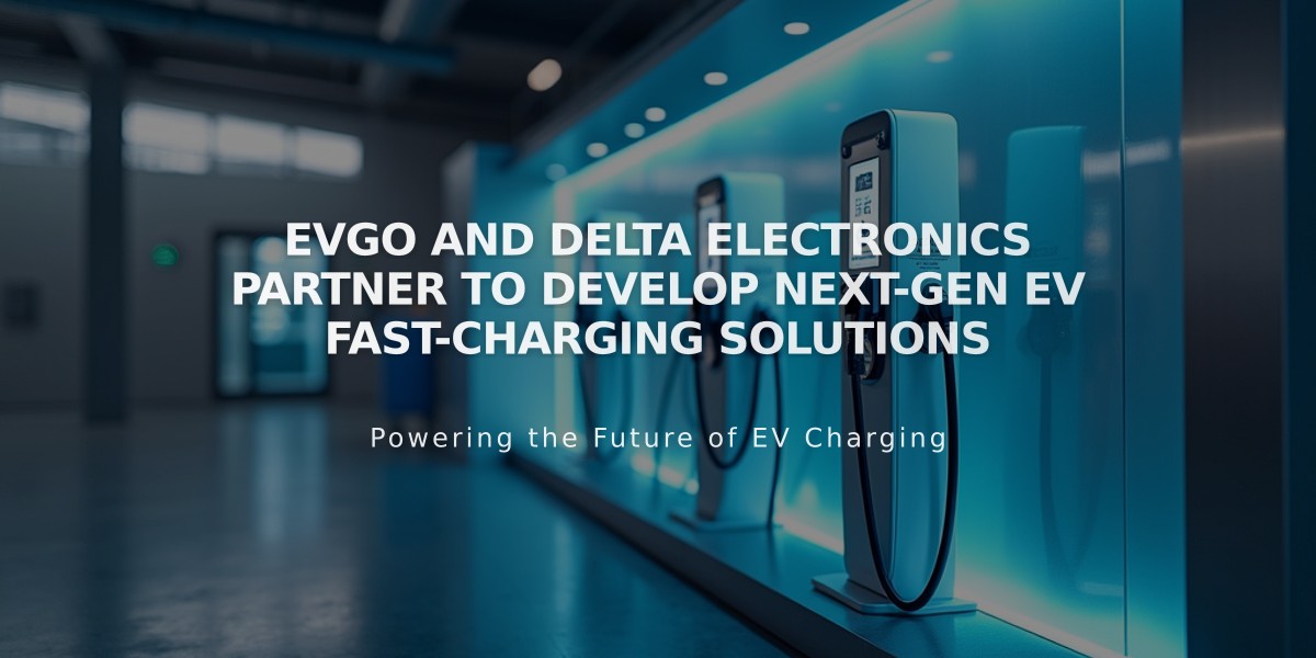 EVgo and Delta Electronics Partner to Develop Next-Gen EV Fast-Charging Solutions