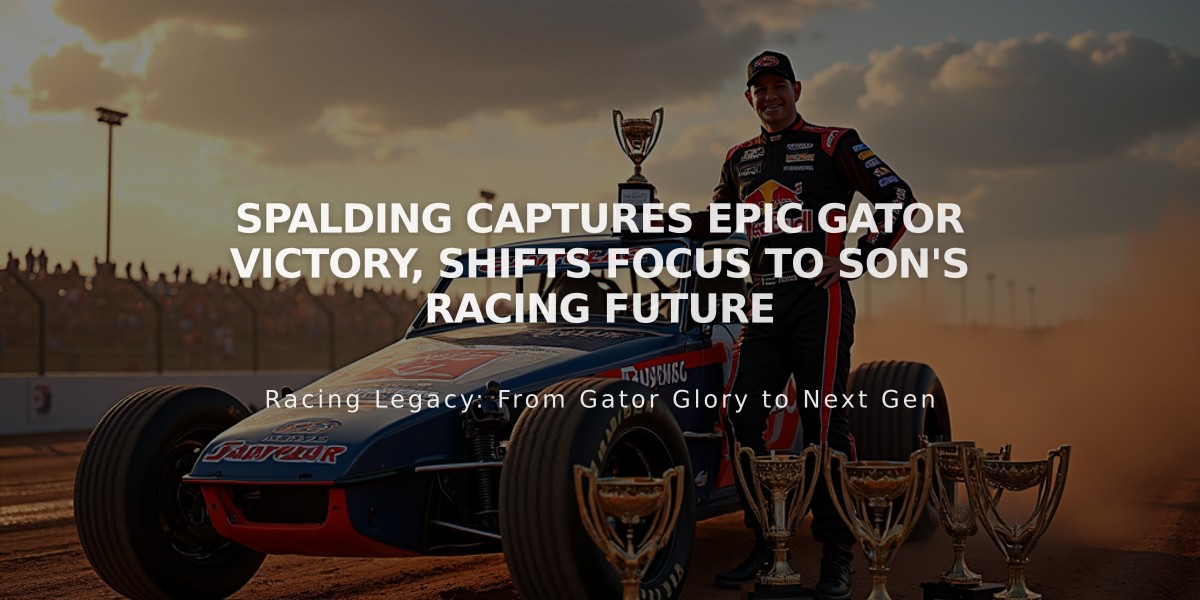 Spalding Captures Epic Gator Victory, Shifts Focus to Son's Racing Future