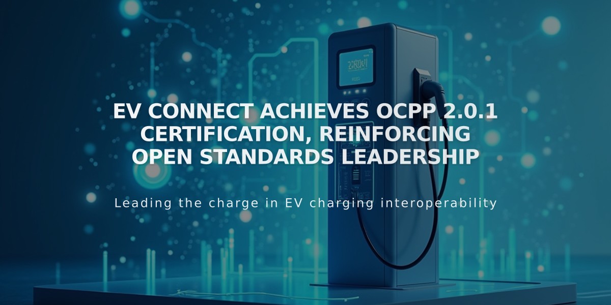 EV Connect Achieves OCPP 2.0.1 Certification, Reinforcing Open Standards Leadership