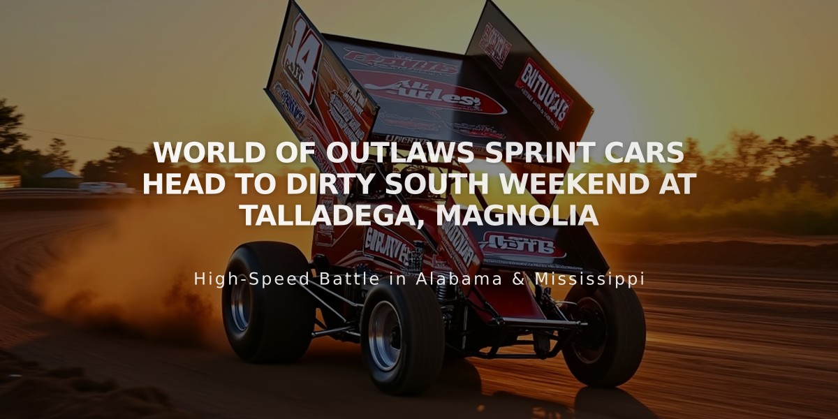 World of Outlaws Sprint Cars Head to Dirty South Weekend at Talladega, Magnolia