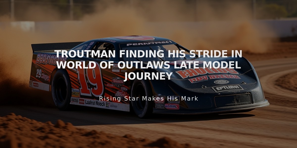 Troutman Finding His Stride in World of Outlaws Late Model Journey