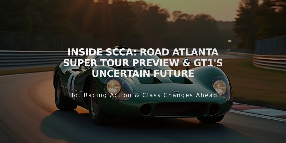 Inside SCCA: Road Atlanta Super Tour Preview & GT1's Uncertain Future