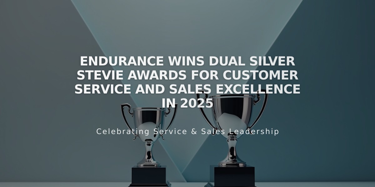 Endurance Wins Dual Silver Stevie Awards for Customer Service and Sales Excellence in 2025